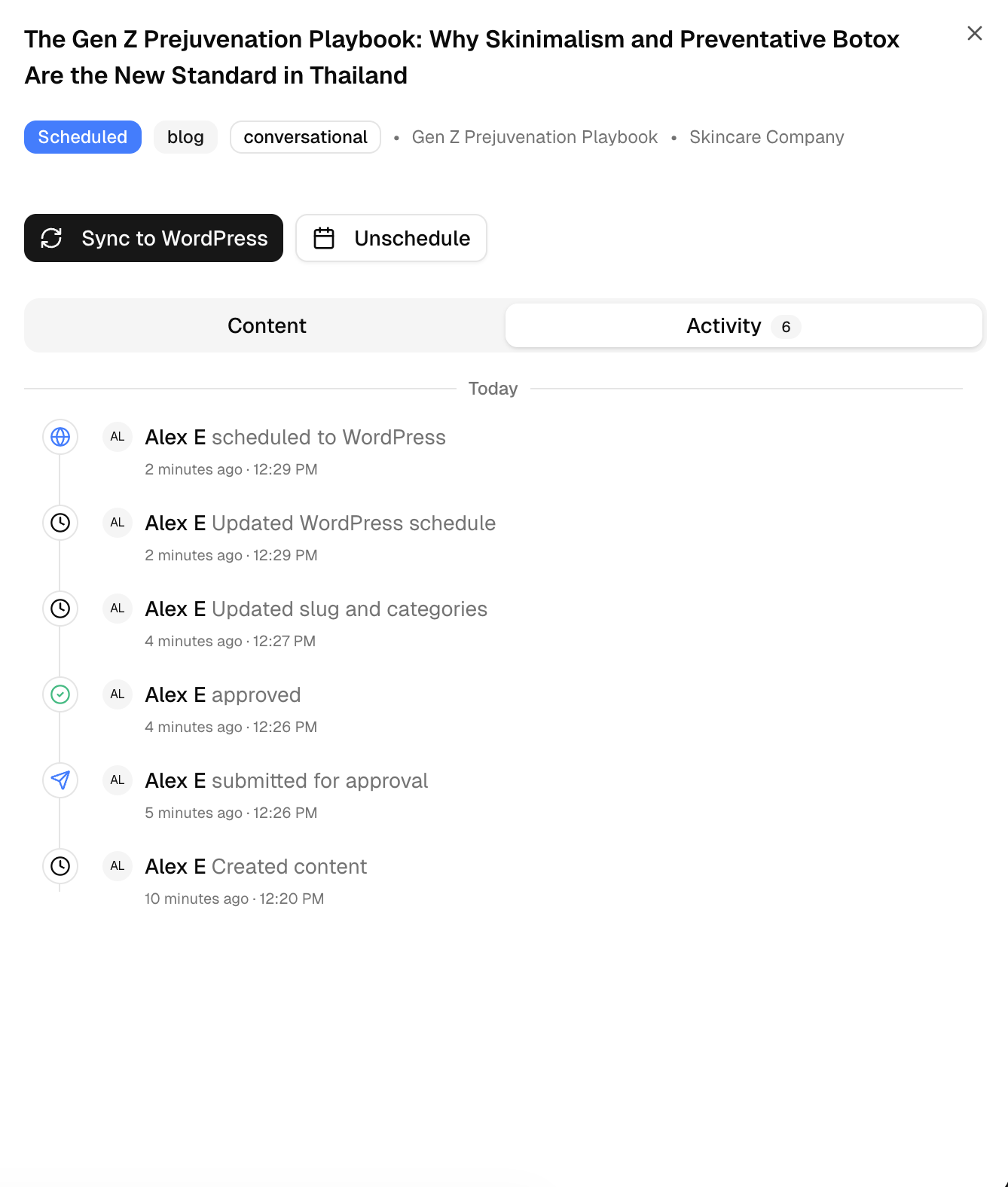 Activity log showing creation, approval, and scheduling events